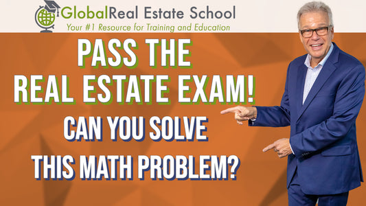 PASS THE EXAM! Real Estate Math Made Easy