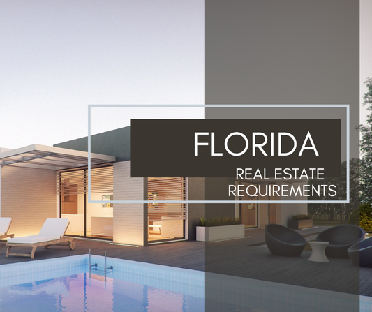 Requirements for Florida Real Estate License