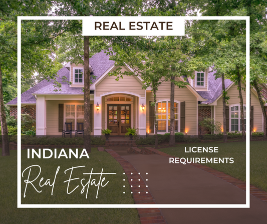 Real Estate License Requirements for Indiana