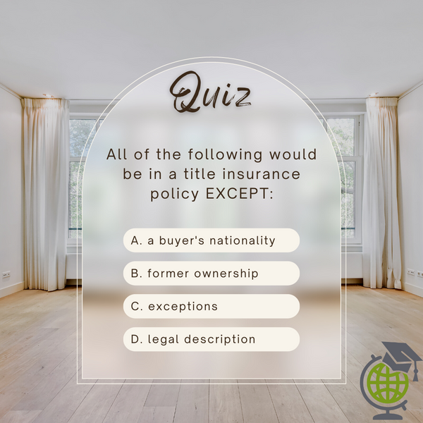 Quiz Question: Title Insurance