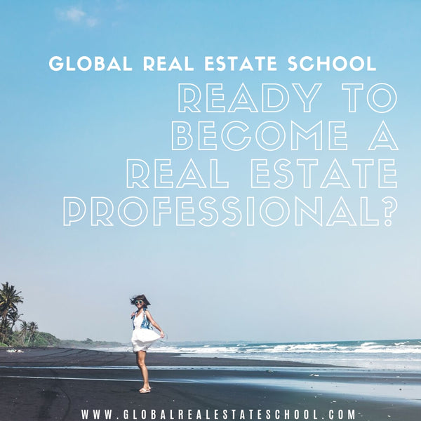 Ready to become a real estate professional?