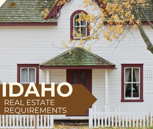 Requirements for Real Estate License in Idaho